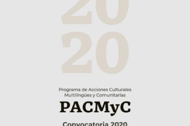 El 29 de mayo cierra la convocatoria del Programa de Acciones Culturales Multilingües y Comunitarias 2020