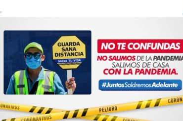 No salimos de la pandemia, salimos de casa con la pandemia, por eso debemos evitar contagios y salvar vidas