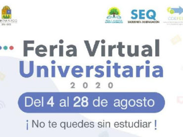 Inauguran Primera Feria Virtual Universitaria en Quintana Roo