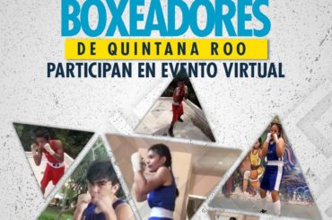 Boxeadores de Quintana Roo participan en evento virtual