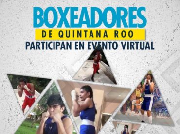 Boxeadores de Quintana Roo participan en evento virtual