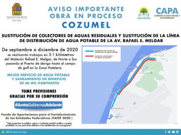 Obras históricas de agua potable y drenaje sanitario en Cozumel