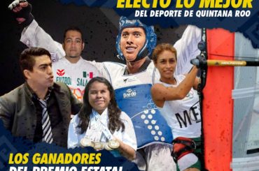 Electo lo mejor del deporte de Quintana Roo