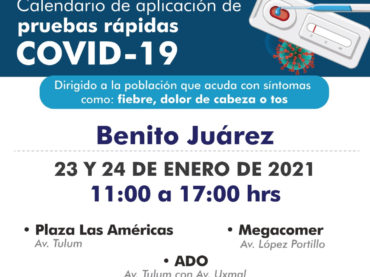 Del 19 al 24 de enero se realizarán pruebas rápidas en el municipio de Felipe Carrillo Puerto