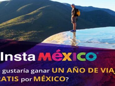 Visit México lanza concurso que premiará con un año de viajes gratis